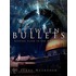Between Bullets