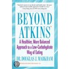 Beyond Atkins T door Douglas J. Markham