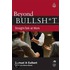 Beyond Bullshit