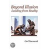 Beyond Illusion door Carl Townsend