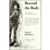 Beyond The Body by Susan J. Blackmore