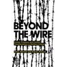 Beyond the Wire by Peter Shirlow