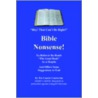 Bible Nonsense! door The Caustic Contrarian