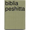 Biblia Peshitta door Onbekend
