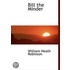 Bill The Minder