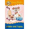 Bimbo And Topsy door Enid Blyton
