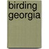 Birding Georgia