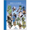 Birds In Europe door Ian Burfield