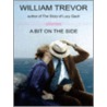 Bit on the Side by William Trevor