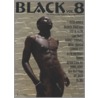 Black, Volume 8 by Volker Janssen