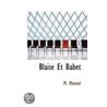 Blaise Et Babet door M. Monvel