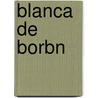 Blanca de Borbn by Antonio Gil Y.Z. Rate