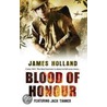 Blood Of Honour door James Holland
