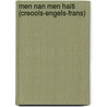 Men nan Men Haiti (creools-engels-frans) door T. de Bodt