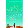 Blue-Eyed Devil door Lisa Kleypas