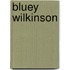 Bluey Wilkinson
