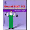 Board Stiff Tee by Steven Ginsberg