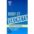 Body Ct Secrets