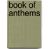 Book Of Anthems