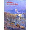Schilders van Amsterdam by C. Denninger-Schreuder