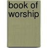 Book Of Worship door James Freeman Clarke