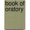 Book of Oratory door Edward Chauncey Marshall
