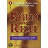 Born To Be Rich by Hans Koning