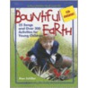 Bountiful Earth by Pamela Byrne Schiller