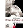 Boxen & Managen door Kai Hoffmann