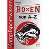 Boxen von A - Z door Herbert Veite