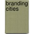 Branding Cities
