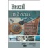 Brazil In Focus
