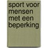 Sport voor mensen met een beperking