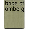 Bride of Omberg by Emilie Flygare-Carlï¿½N