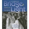 Bridge of Light door Jim Hoberman