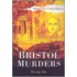 Bristol Murders