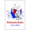 Britannia Rules by Anna Cuffaro