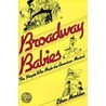 Broadway Babies door Ethan Mordden