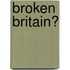 Broken Britain?