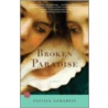Broken Paradise by Cecilia Samartin