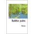 Buddhist Psalms