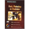 Werken met Flash, Photoshop en Illustrator