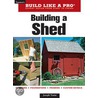 Building a Shed by Joseph Truini