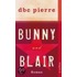 Bunny und Blair