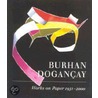 Burham Dogancay door Richard Vinen