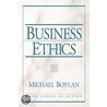 Business Ethics by Michael Boylan