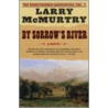 By Sorrow River door Larry McMurtry