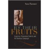By Their Fruits door Ann Farmer