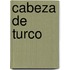 Cabeza de Turco