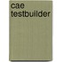 Cae Testbuilder